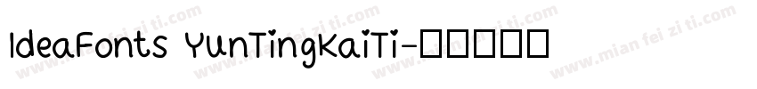 IdeaFonts YunTingKaiTi字体转换